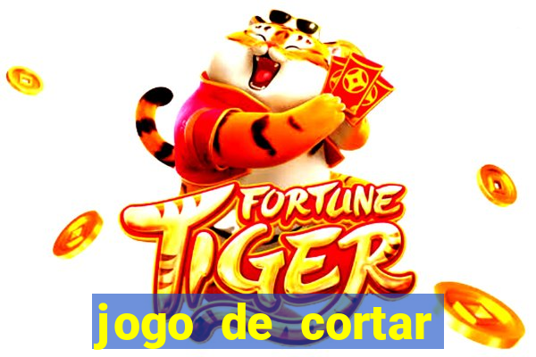 jogo de cortar fruta paga mesmo